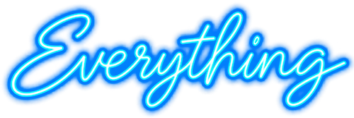 Everything